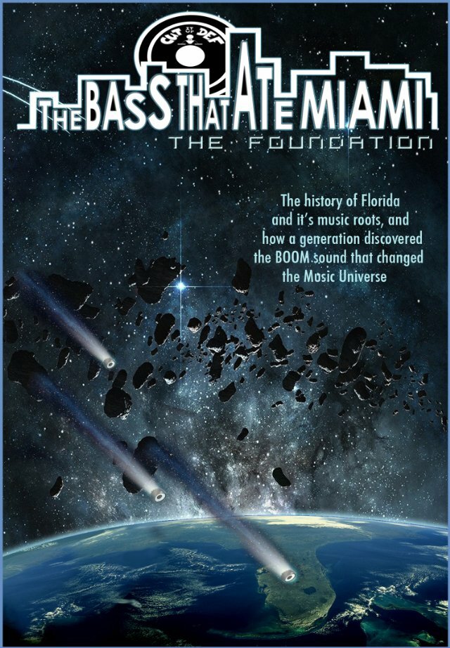 The Bass That Ate Miami: The Foundation (2013)
