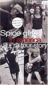 The Spice Girls in America: A Tour Story (1999)