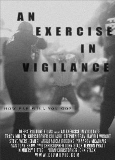 An Exercise in Vigilance (2007)