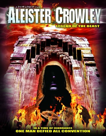 Aleister Crowley: Legend of the Beast (2013)