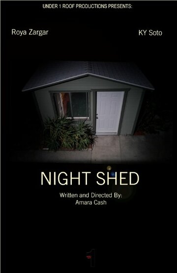 Night Shed (2014)