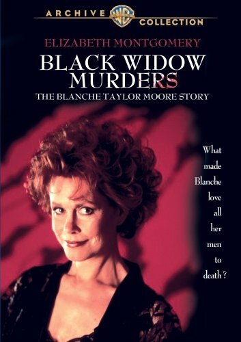 Убийства чёрной вдовы: История Бланш Тэйлор Мур (1993)