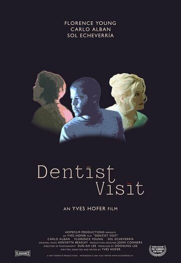 Dentist Visit (2007)