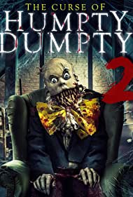 Curse of Humpty Dumpty 2 (2022)