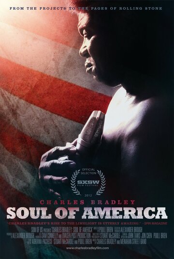 Charles Bradley: Soul of America (2012)