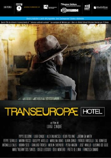 Transeuropae Hotel (2012)