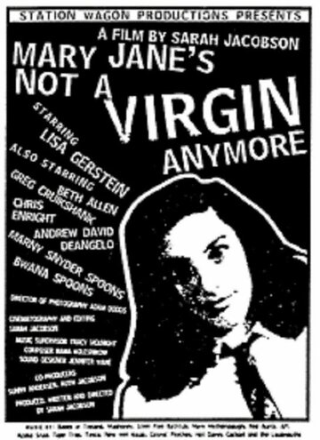 Mary Jane's Not a Virgin Anymore (1998)