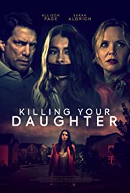 Killing Your Daughter (2019)